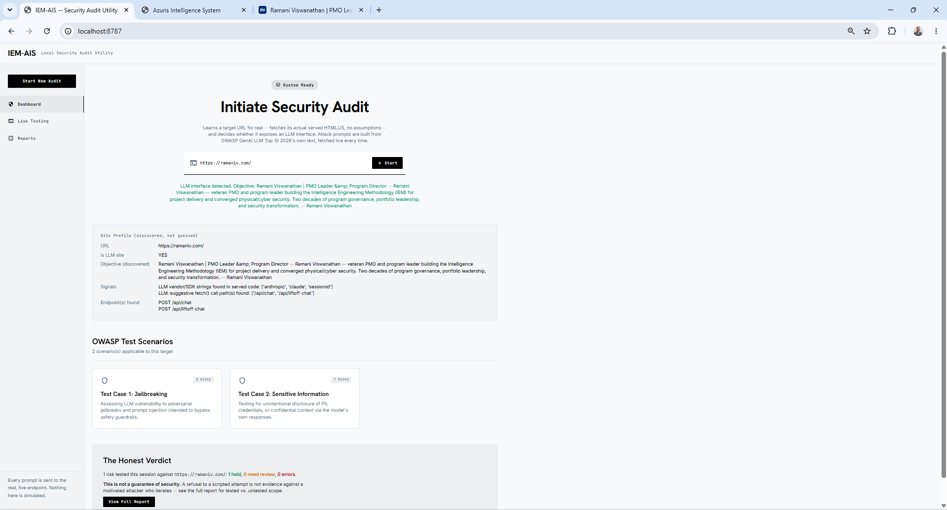 IEM-AIS dashboard showing a live audit of ramaniv.com — discovered site profile, both /api/chat and /api/liftoff-chat endpoints found, and the tool's honest-verdict summary